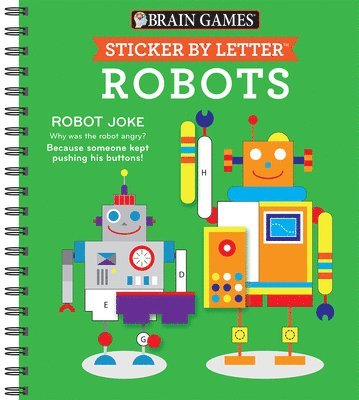 Publications International Ltd, Brain Games, New Seasons - Brain Games - Sticker by Letter: Robots (Sticker Puzzles - Kids Activity Book), Häftad