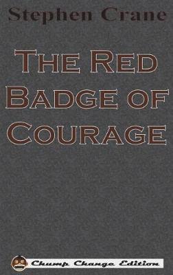 bokomslag Red Badge of Courage (Chump Change Edition)