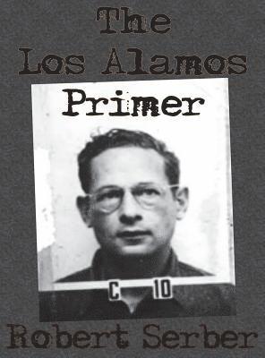 The Los Alamos Primer 1