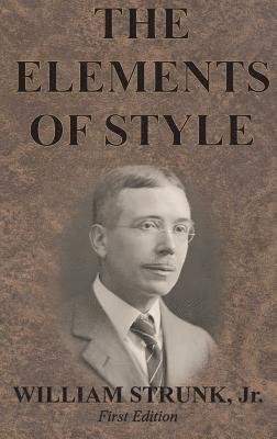 William Strunk Jr - Elements of Style, Inbunden