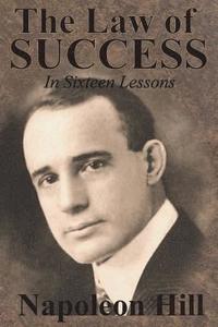bokomslag Law of Success In Sixteen Lessons by Napoleon Hill