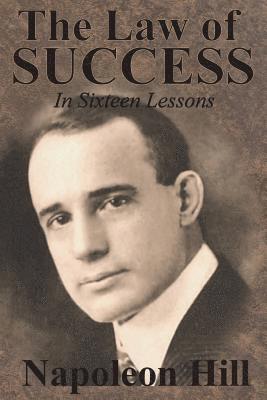 bokomslag Law of Success In Sixteen Lessons by Napoleon Hill