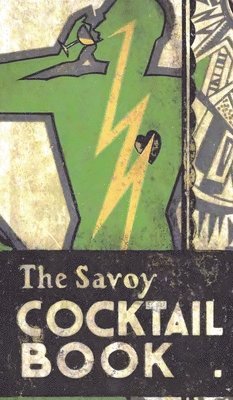 Harry Craddock, Harry, Craddock - Savoy Cocktail Book, Inbunden