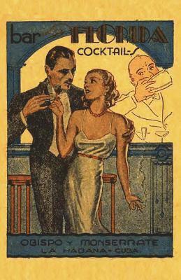 bokomslag Bar La Florida Cocktails 1935 Reprint