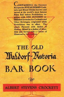 bokomslag Old Waldorf Astoria Bar Book 1935 Reprint