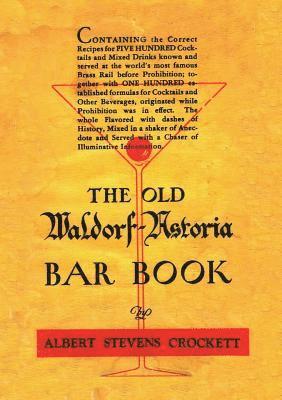 bokomslag The Old Waldorf Astoria Bar Book 1935 Reprint