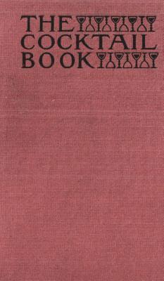 bokomslag The Cocktail Book 1926 Reprint