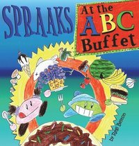 bokomslag Spraaks At the ABC Buffet