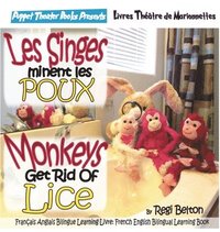 bokomslag Monkeys Get Rid of Lice - Les Singes Eliminent Les Poux