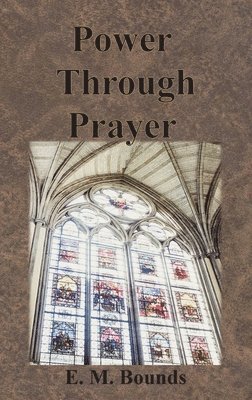 Power Through Prayer 1