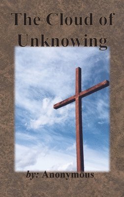 Anonymous - Cloud of Unknowing, Inbunden