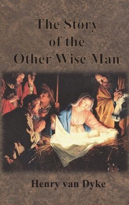 Story of the Other Wise Man