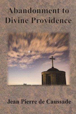 bokomslag Abandonment to Divine Providence