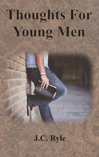 bokomslag Thoughts For Young Men