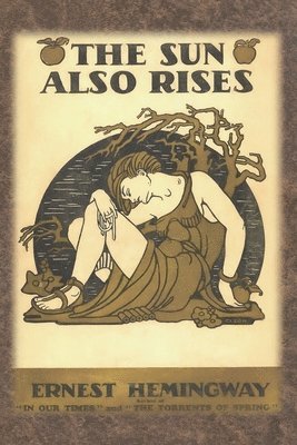 Ernest Hemingway - Sun Also Rises, Häftad