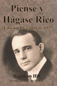 bokomslag Piense y Hágase Rico Edición Original de 1937