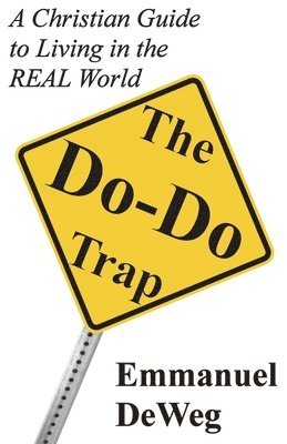 Emmanuel Deweg, Emmanuel DeWeg - Do-Do Trap, Häftad