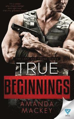 Amanda Mackey - True Beginnings, Häftad