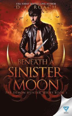 Beneath a Sinister Moon 1