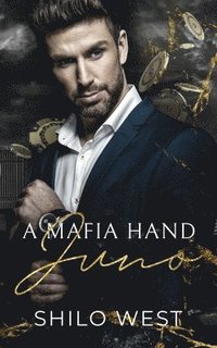 bokomslag A Mafia Hand