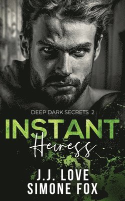 Simone Fox, Jj Love - Instant Heiress, Häftad