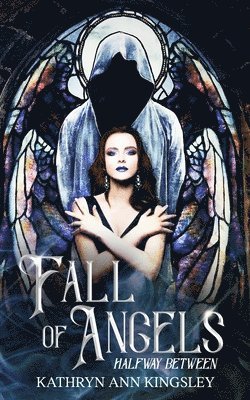 Fall of Angels 1