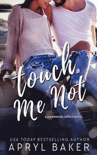 bokomslag Touch Me Not - Anniversary Edition