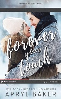 bokomslag Forever Your Touch - Anniversary Edition