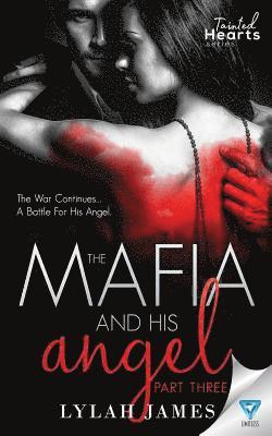 The Mafia And His Angel Part 3 1