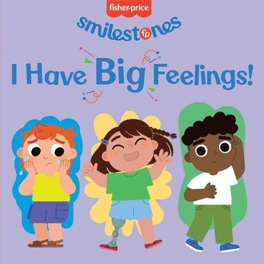 Anna Membrino - Fisher-Price: I Have Big Feelings!, Kartonnage