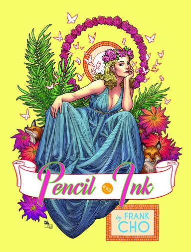 Frank Cho: Pencil and Ink, Häftad