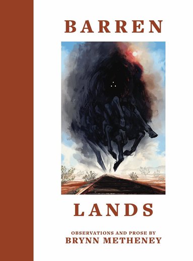 Brynn Metheney - Barren Lands, Häftad