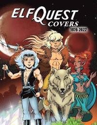 bokomslag ElfQuest Covers 1978-2022