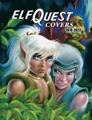 Richard Pini - Elfquest Covers 1978-2022, Inbunden