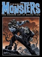 Bruce Timm - Fiendish Monsters: The Horror Art of Bruce Timm, Häftad