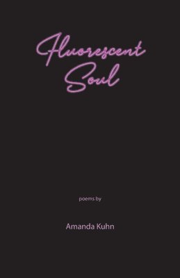 Fluorescent Soul 1