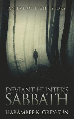bokomslag Deviant-Hunter's Sabbath