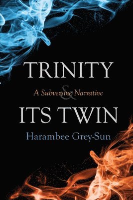 Trinity and Its Twin 1