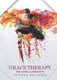 bokomslag Grace Therapy