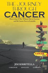 bokomslag The Journey Through Cancer