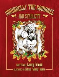 bokomslag Squirrelly the Squirrel and Starlett