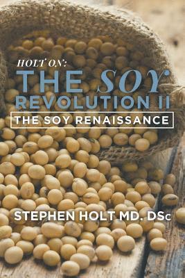 The Soy Revolution II 1