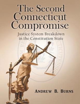 bokomslag Second Connecticut Compromise