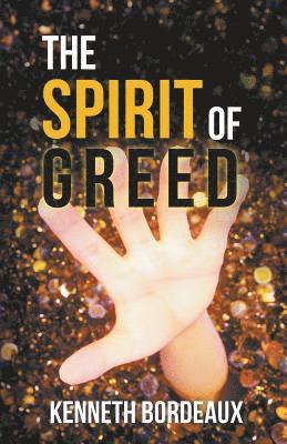 bokomslag Spirit of Greed