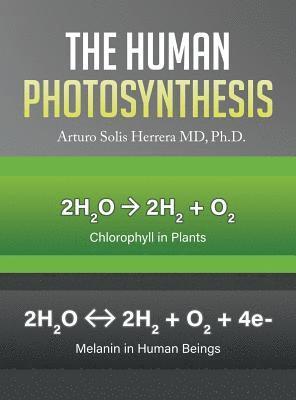 bokomslag The Human Photosynthesis