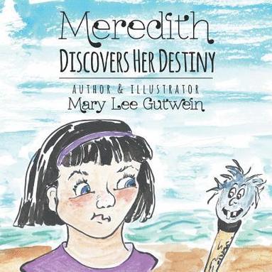 bokomslag Meredith Discovers Her Destiny