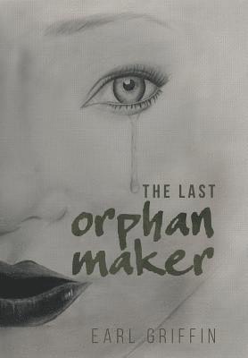 The Last Orphan Maker 1