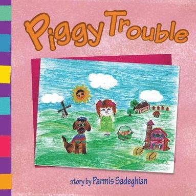 bokomslag Piggy Trouble