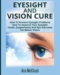 bokomslag Eyesight And Vision Cure