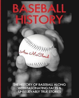 Ace McCloud, Ace Mccloud - Baseball History, Häftad